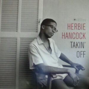 Herbie Hancock – Takin' Off