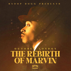 October London – The Rebirth Of Marvin