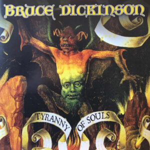 Bruce Dickinson – Tyranny Of Souls