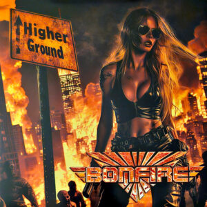 Bonfire – Higher Ground