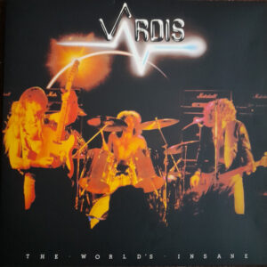 Vardis – The World's Insane