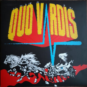 Vardis – Quo Vardis