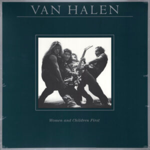Van Halen – Women And Children First