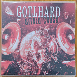 Gotthard – Stereo Crush
