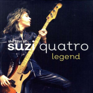 Suzi Quatro – Legend - The Best Of