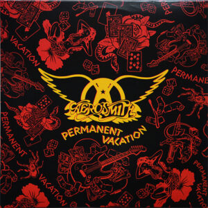 Aerosmith – Permanent Vacation