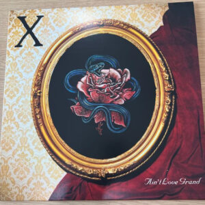 X – Ain't Love Grand