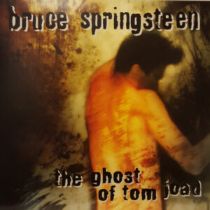 Bruce Springsteen – The Ghost Of Tom Joad
