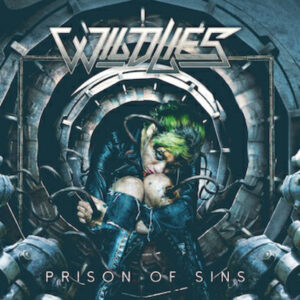 The Wild Lies – Prison Of Sins
