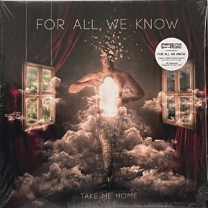 For All We Know – Take Me Home