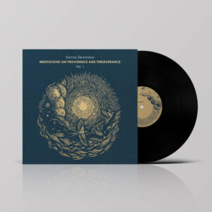 Domas Žeromskas – Meditations On Providence And Perseverance, Vol.1