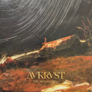 Avkrvst – The Approbation