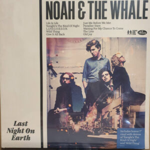 Noah And The Whale – Last Night On Earth