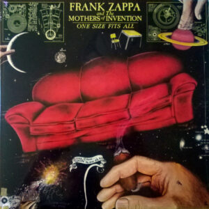 Frank Zappa And The Mothers Of Invention – One Size Fits All