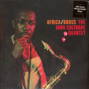 The John Coltrane Quartet – Africa/Brass