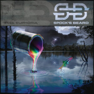 Spock's Beard – Feel Euphoria