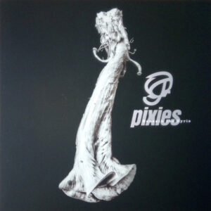 Pixies – Beneath The Eyrie