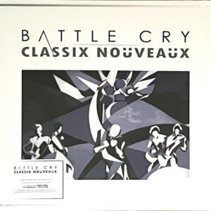 Classix Nouveaux – Battle Cry