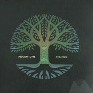 Hidden Turn – The Ride