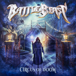 Battle Beast – Circus Of Doom
