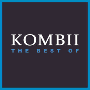 Kombii – The Best Of
