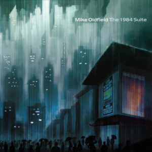 Mike Oldfield – The 1984 Suite