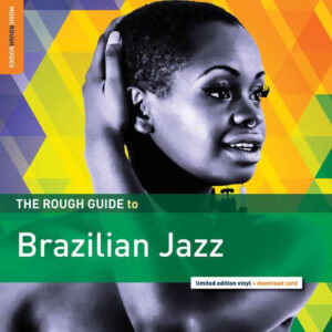 Various – The Rough Guide To Brazilian Jazz