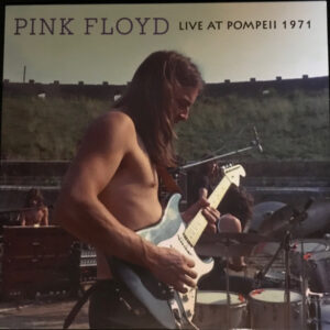 Pink Floyd – Live At Pompeii