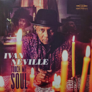 Ivan Neville – Touch My Soul