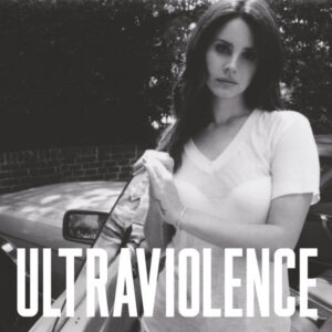Lana Del Rey – Ultraviolence