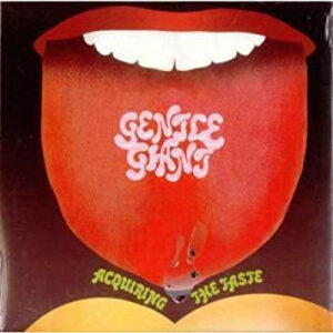 Gentle Giant – Acquiring The Taste