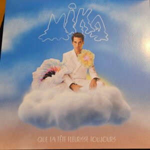 MIKA – Que Ta Tête Fleurisse Toujours