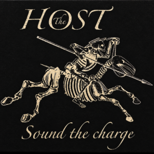 The Host – Sound The Charge